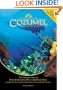 The Diving Guide: Cozumel, Cancun & the Riviera Maya