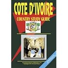 Cote d'Ivoire Country Study Guide (World Country Study Guide Library) by International Business Publications, USA