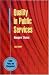 Book Quality in Public Services: Managers' Choices (Public Policy and Management)