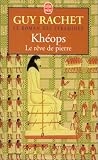 Le Roman des pyramides, tome 2 : Kheops, le rêve de Pierre