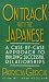 Book On Track with the Japanese: A Case-By-Case Approach to Building Successful Relationships