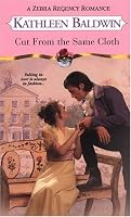 Cut From The Same Cloth (Zebra Regency Romance)