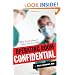 Operating Room Confidential: What Really Goes On When You Go Under