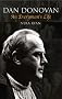 Dan Donovan: An Everyman's Life