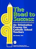 Road to Success: An Orientation Process