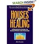 Houses of Healing : A Prisoner's Guide to Inner Power and Freedom
