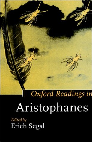 Oxford Readings in Aristophanes (Oxford Readings in Classical Studies)
