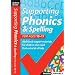 Supporting Phonics and Spelling: For Ages 10-11 (Supporting Phonics and Spelling)