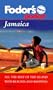 Fodor's Pocket Jamaica, 4th Edition: All the Best of the Island with Beaches and Shopping (Fodor's in Focus Jamaica)