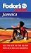 Fodor's Pocket Jamaica, 4th Edition: All the Best of the Island with Beaches and Shopping width=