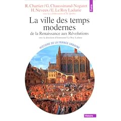 La ville des Temps Modernes : De la Renaissance aux R�volutions