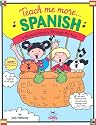 Teach Me More Spanish (Paperback and Audio CD): A Musical Journey Through the Year