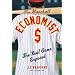 The Baseball Economist: The Real Game Exposed