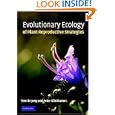 Evolutionary Ecology of Plant Reproductive Strategies