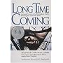 Long Time Coming