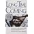 Long Time Coming