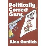 politically correct guns