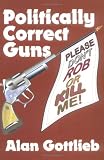 Politically Correct Guns