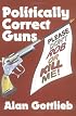 Politically Correct Guns