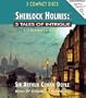 Sherlock Holmes : 3 Tales of Intrigue