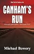 Canham's Run: Previously published as The Centaur File