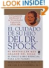 El Cuidado de Su Hijo del Dr. Spock