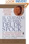 El Cuidado de Su Hijo del Dr. Spock