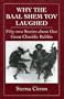 Why the Baal Shem Tov Laughed: Fifty-two Stories about Our Great Chasidic Rabbis (v. 3)