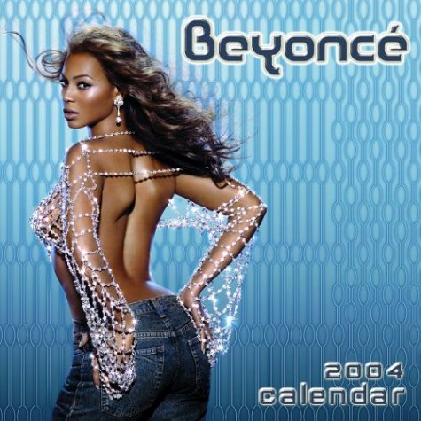 Beyonce 2004 16 Month Calendar