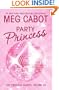The Princess Diaries, Volume VII: Party Princess