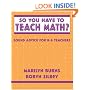 So You Have to Teach Math? Sound Advice for K-6 Teachers