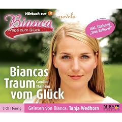 Bianca 02 - Biancas Traum vom Gl�ck. 3 CDs
