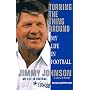 Turning the Thing Around: Pulling America's Team Out of the Dumps-And Myself Out of the Doghouse