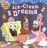 Ice-Cream Dreams (Spongebob Squarepants (8x8))