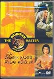 The Drunken Master - Der Drunken Master schl�gt wieder zu! - Dean Shek