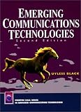 Emerging Communications Technologies (2nd Edition)