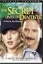 The Secret Lives Of Dentists