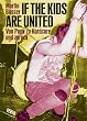 If the kids are united: Von Punk zu Hardcore und zur�ck