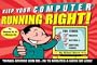 Keep Your Computer Running Right!