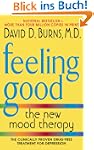 Feeling Good: The New Mood Therapy