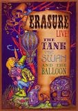 Erasure - The Tank, The Swan And The Balloon - Live! [DVD] [1992]
