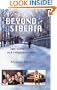 Beyond Siberia: Two Years in a Forgotten Place