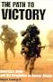 The Path to Victory: America's Army and the Revolution in Human Affairs