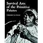 Survival Arts Of The Primitive Paiutes