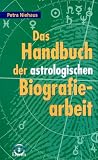Produkt-Bild: Das Handbuch der astrologischen Biografiearbeit.