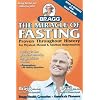 The Miracle of Fasting: Proven Throughout History for Physical, Mental, & Spiritual Rejuvenation