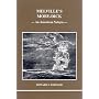 Melville's Moby Dick - An American Nekyia: An American Nekyia (Studies in Jungian Psychology By Jungian Analysts)
