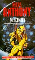 Bio of a Space Tyrant: Mercenary v. 2 (Panther Books)