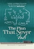 The Plan That Never Fails