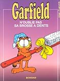 Garfield, tome 22 : Garfield n'oublie pas sa brosse � dents